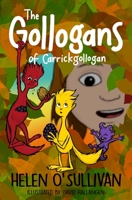 The Gollogans of Carrickgollogan 1739421019 Book Cover