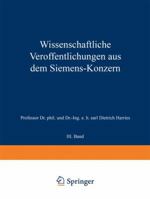 Wissenschaftliche Veröffentlichungen aus dem Siemens-Konzern: III. Band 3642985548 Book Cover