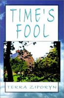 Time's Fool 1401004865 Book Cover