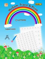 Husam Trace and Print: Letters - ( Uppercase ) ( Grade 2 ) ( Handwriting Tracing Printing Alphabet Practice Workbook ) 1517564921 Book Cover
