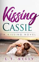 Kissing Cassie: A Kissing Novel 109535423X Book Cover