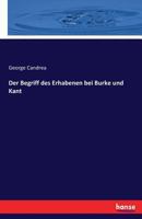 Der Begriff Des Erhabenen Bei Burke Und Kant 1018550429 Book Cover