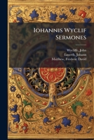 Iohannis Wyclif Sermones 1178634779 Book Cover