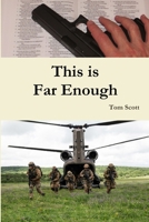 This is Far Enough 0359758045 Book Cover