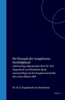 De oorzaak der aangeboren sterfelijkheid: redevoering uitgesproken door Dr. D.E. Siegenbeek van Heukelom bij de aanvaarding van het hoogleeraarsambt, den 21sten Maart 1888 (Dutch Edition) 9004558659 Book Cover