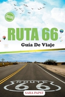 RUTA 66 GUÍA DE VIAJE 2026: Conduce por el corazón de América: restaurantes vintage, autopistas desérticas y maravillas inolvidables al borde de la carretera (Spanish Edition) B0GR51CZB4 Book Cover