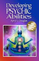 Developing Psychic Abilities 0937533076 Book Cover