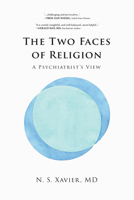 The Two Faces of Religion B0FP97FXM2 Book Cover