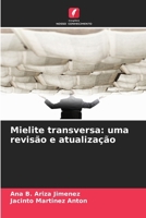 Mielite transversa: uma revisão e atualização 6209124011 Book Cover