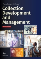 Fundamentals of Collection Development and Management 0838909728 Book Cover