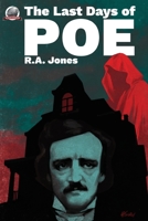The Last Days of POE 1953589340 Book Cover