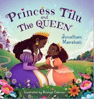 Princess Tilu and the Queen B0FGL53RTG Book Cover