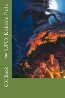 UFO: Kolonie Erde 1494492938 Book Cover