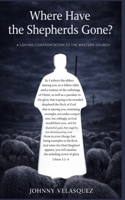 Where Have the Shepherds Gone? B0GPHP2FY9 Book Cover