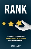 RANK: A Simple Guide to New Age Leadership Development. B09HL5Z7H2 Book Cover