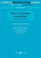 Merry Christmas Everybody!: Christmas Pop Classics for Mixed Voices 0571518591 Book Cover