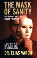 The Mask of Sanity B0FM2359V2 Book Cover