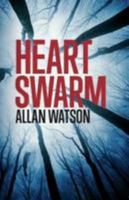 Heart Swarm 191072081X Book Cover