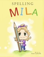 Spelling Mila 1667869485 Book Cover