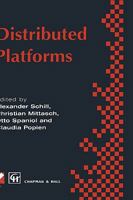 Distributed Platforms (IFIP International Federation for Information Processing) 0412732807 Book Cover