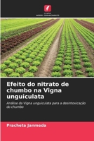 Efeito do nitrato de chumbo na Vigna unguiculata (Portuguese Edition) 6209820743 Book Cover