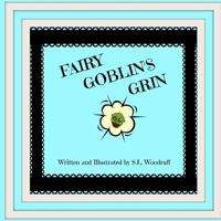 Fairy Goblin's Grin Version N 1532919190 Book Cover