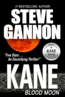 Kane: Blood Moon 0997915269 Book Cover