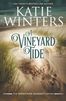 A Vineyard Tide B0CH1H8C65 Book Cover