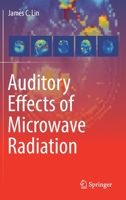 Auditory Effects of Microwave Radiation 3030645460 Book Cover