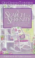 Search for serenity: Encouragement for your weary days 0801089085 Book Cover