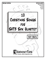 10 Christmas Songs for SATB Sax Quartet: Second Edition 1961735180 Book Cover