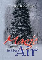 Magic in the Air 1479784672 Book Cover