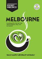 Melbourne Pocket Precincts: A Pocket Guide to the City's Best Cultural Hangouts, Shops, Bars and Eateries 1741176298 Book Cover