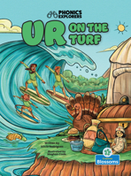 UR on the Turf (Phonics Explorers - Level 1) 1039864767 Book Cover