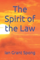 The Spirit of the Law 170655947X Book Cover