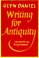 Writing for Antiquity: An Anthology of Editorials from Antiquity 0500015325 Book Cover