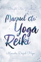 Manuel de yoga reiki de Bright Star Woman 1738969916 Book Cover