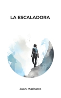 La escaladora B0CJL3JXLM Book Cover
