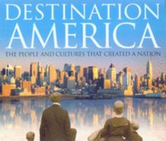 Destination America 1405307528 Book Cover
