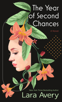 The Year of Second Chances: A Novel B0C9LKF7CZ Book Cover