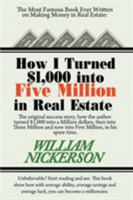 How I Turned $1,000 Into Five Million in Real Estate in My Spare Time 1607966743 Book Cover