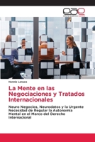 La Mente en las Negociaciones y Tratados Internacionales (Spanish Edition) 6209324061 Book Cover