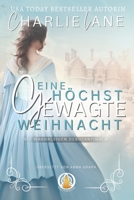 Eine höchst gewagte Weihnacht 3985361169 Book Cover