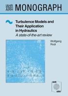 TURBULENCE MODELS & THEIR APPLICATION IN (Iahr Monograph Series) 9054101504 Book Cover