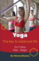 Yoga: The key to balanced life B0C2S22V5B Book Cover