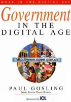 Government in the Digital Age (Bowerdean's Work in the Digital Age Series) (Bowerdean's Work in the Digital Age Series) 0906097843 Book Cover