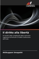 Il diritto alla libertà (Italian Edition) 6208294339 Book Cover