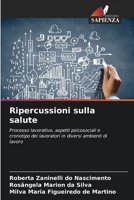 Ripercussioni sulla salute (Italian Edition) 620666256X Book Cover