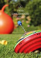 1970s Childhood 1784423289 Book Cover