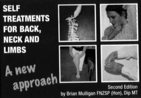 Self Treatments for Back, Neck and Limbs: A New Approach 047309505X Book Cover